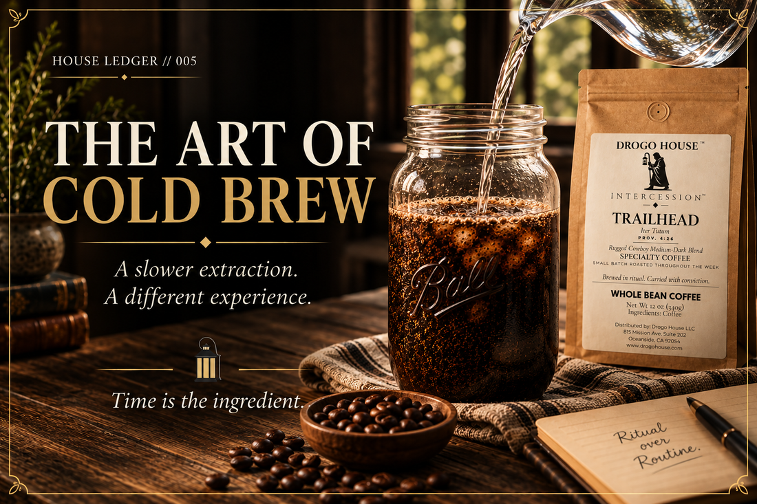 House Ledger 005 The Art of Cold Brew featuring Trailhead specialty coffee and cold-water extraction